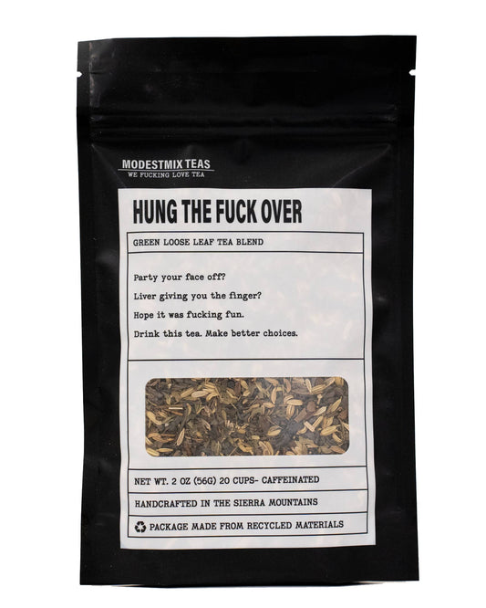Hung the Fuck Over Tea Blend