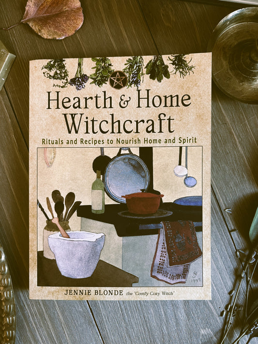 Hearth & Home Witchcraft by Jennie Blonde